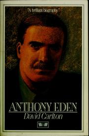 Cover of: Anthony Eden by David Carlton
