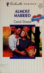 Cover of: Almost Married by Carol Grace