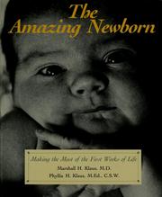 Cover of: The amazing newborn by Marshall H. Klaus