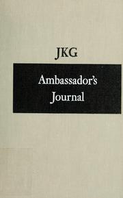 Cover of: Ambassador's journal: a personal account of the Kennedy years.