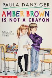 Cover of: Amber Brown is not a crayon by Paula Danziger