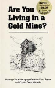 Cover of: Are you living in a gold mine? by Personal Financial Strategies, Inc.