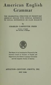 Cover of: American English grammar by Charles Carpenter Fries