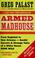 Cover of: Armed madhouse