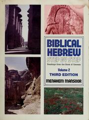 Cover of: Biblical Hebrew step by step by Menahem Mansoor