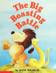 Cover of: The Big Boasting Battle by Hans Wilhelm