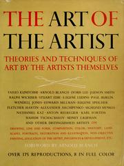 Cover of: The art of the artist: theories and techniques of art by the artists themselves.