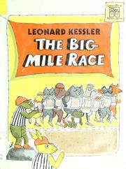 Cover of: The big mile race by Leonard P. Kessler