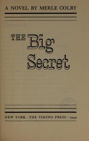 Cover of: The big secret by Merle Estes Colby