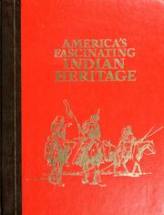 Cover of: America's fascinating Indian heritage