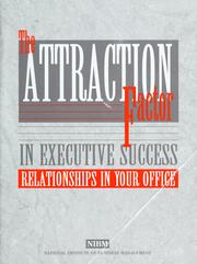 The attraction factor in executive success by Charlene Canape