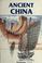 Cover of: Ancient China