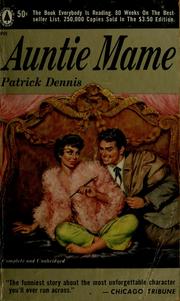 Cover of: Auntie Mame: an irreverent escapade