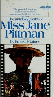 Cover of: The autobiography of Miss Jane Pittman by Ernest J. Gaines