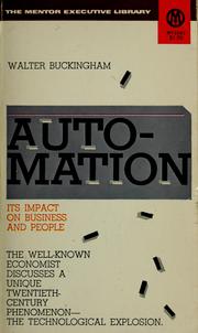 Cover of: Automation: its impact on business and people. by Walter S. Buckingham