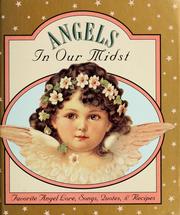 Cover of: Angels in our midst by edited by Liesl Vazquez ; design by Deborah Michel.