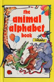 Cover of: The animal alphabet book by Bobbie Craig