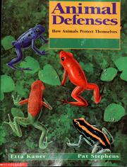 Cover of: Animal Defenses: How Animals Protect Themselves (Animal Behavior)