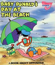 Cover of: Baby Donald's day at the beach: a book about opposites