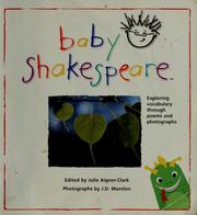Cover of: Baby Shakespeare: a field trip for curious little minds into the rhythm of classic poems and the beauty of nature