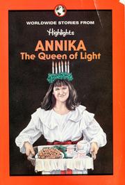 Cover of: Annika, the Queen of Light: and other stories of children around the world