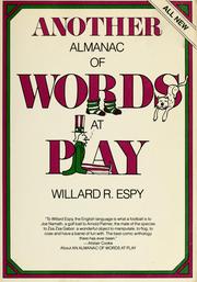 Cover of: Another almanac of words at play by [compiled] by Willard R. Espy.