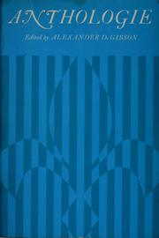 Cover of: Anthologie by Alexander Dunnett Gibson