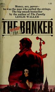 Cover of: The banker by Waller, Leslie