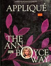 Cover of: Appliqué the Ann Boyce way by Ann Boyce
