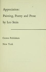 Cover of: Appreciation: painting, poetry and prose. by Leo Stein