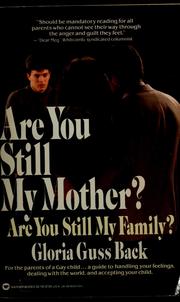 Cover of: Are you still my mother? by Gloria Guss Back