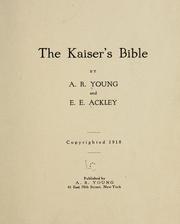 Cover of: The Kaiser's Bible by A. R Young