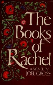 Cover of: The books of Rachel by Joel Gross