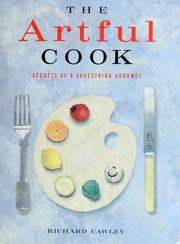 Cover of: The Artful Cook: Secrets of a Shoestring Gourmet