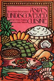 Cover of: Asia's undiscovered cuisine
