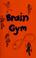 Cover of: Brain gym