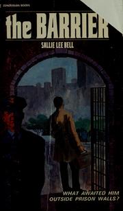 Cover of: The barrier by Sallie Lee Bell