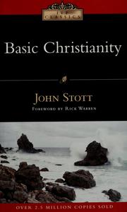 Cover of: Basic Christianity by John R. W. Stott