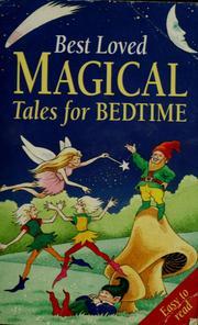 Cover of: Best Loved Magical Tales for Bedtime