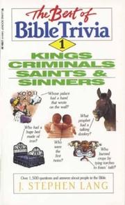 Cover of: The Best of Bible Trivia I: Kings Criminals Saints and Sinners