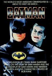 Batman by Craig Shaw Gardner, Warren Skaaren, Bob Kane