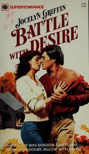Cover of: Battle with desire by Jocelyn Griffin