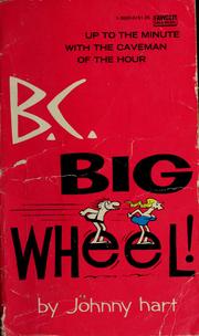Cover of: B.C.-big wheel by Johnny Hart