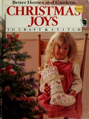 Cover of: Better homes and gardens Christmas joys to craft & stitch. by 