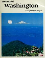 Cover of: Beautiful Washington by Ray Atkeson