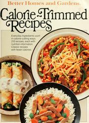 Cover of: Better homes and gardens calorie-trimmed recipes