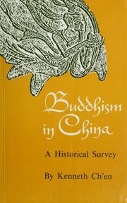 Cover of: Buddhism in China, a historical survey