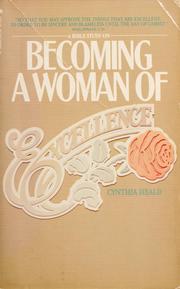 Cover of: Becoming a woman of excellence: a Bible study