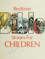 Cover of: Bedtime Bible stories for children by Peter Fernandez