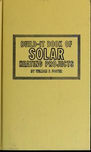 Cover of: Build-it book of solar heating projects by William Murchison Foster